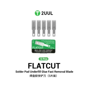 2UUL DA28 FlatCut Solder Pad Underfill Glue Fast Removal Blades (5pcs/box)